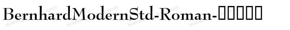 BernhardModernStd-Roman字体转换