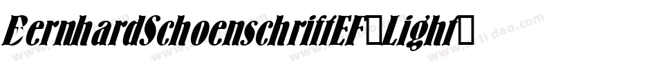 BernhardSchoenschriftEF-Light字体转换