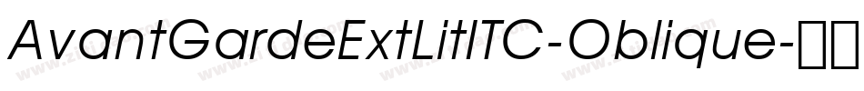 AvantGardeExtLitITC-Oblique字体转换