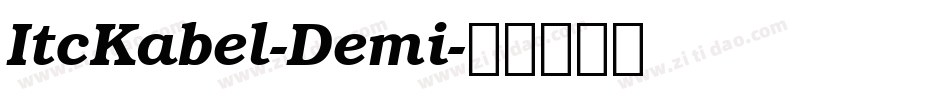 ItcKabel-Demi字体转换