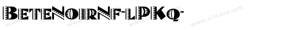 BeteNoirNf-lPKq字体转换