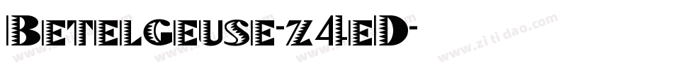 Betelgeuse-z4eD字体转换