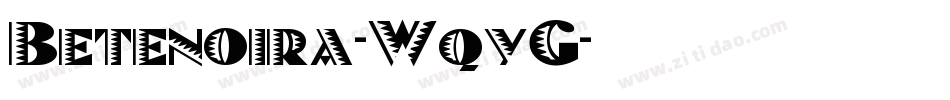 Betenoira-WqyG字体转换