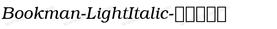 Bookman-LightItalic字体转换