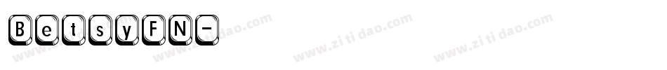 BetsyFN字体转换