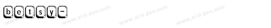 betsy字体转换