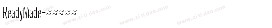 ReadyMade字体转换