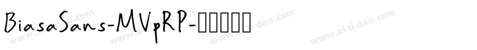 BiasaSans-MVpRP字体转换
