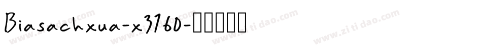 Biasachxua-x3760字体转换
