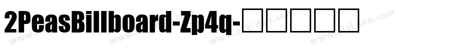 2PeasBillboard-Zp4q字体转换