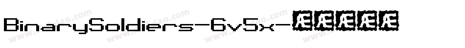 BinarySoldiers-6v5x字体转换