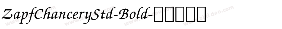 ZapfChanceryStd-Bold字体转换