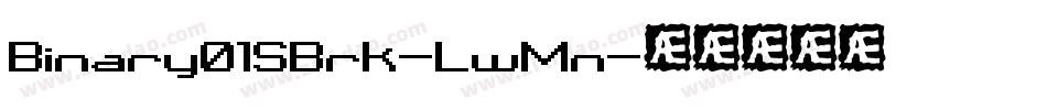 Binary01SBrk-LwMn字体转换