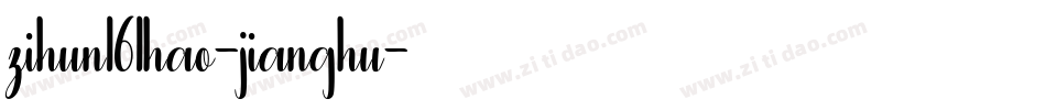 zihun161hao-jianghu字体转换