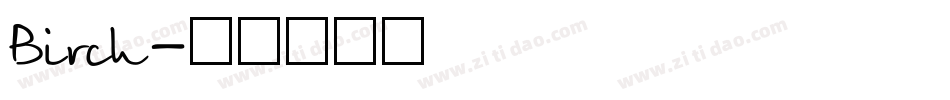 Birch字体转换