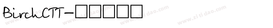BirchCTT字体转换