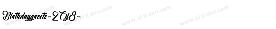 Birthdaygreetz-2Oj8字体转换