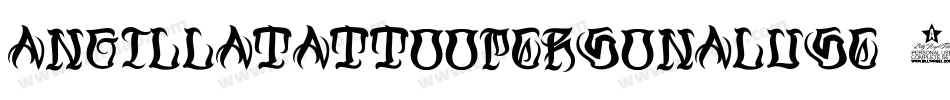 AngillaTattooPersonalUse-9pz5字体转换