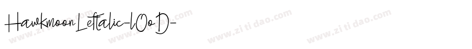 HawkmoonLeftalic-l0oD字体转换