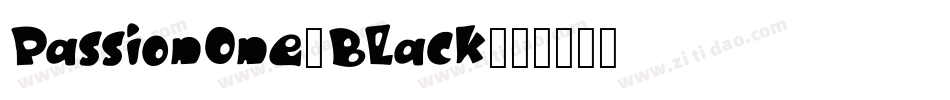 PassionOne-Black字体转换