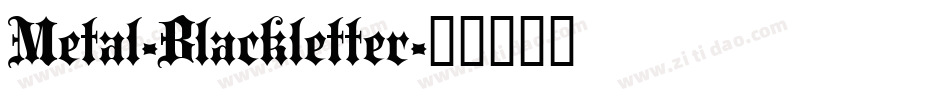 Metal-Blackletter字体转换