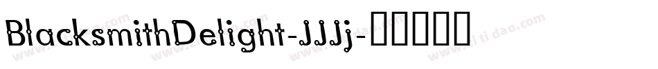 BlacksmithDelight-JJJj字体转换