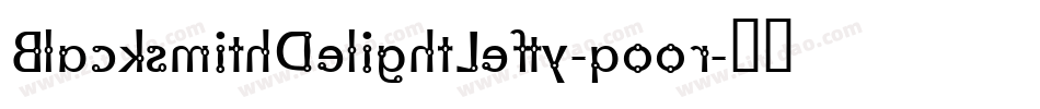 BlacksmithDelightLefty-qoor字体转换