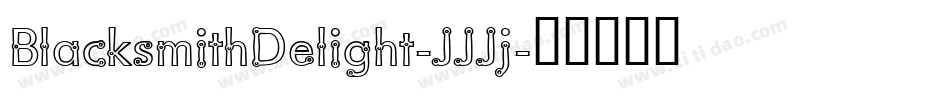 BlacksmithDelight-JJJj字体转换
