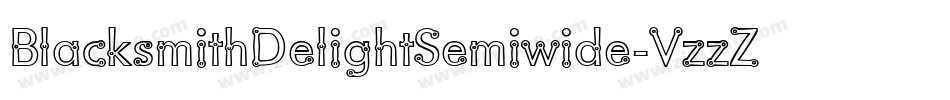 BlacksmithDelightSemiwide-VzzZ字体转换