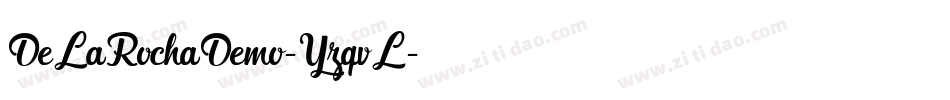 DeLaRochaDemo-YzqvL字体转换