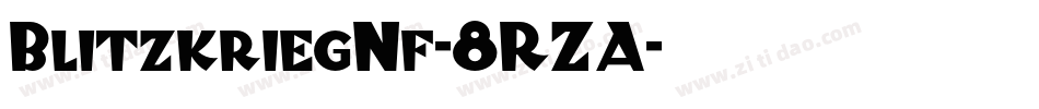 BlitzkriegNf-8RZA字体转换