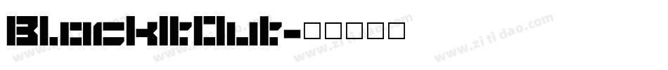 BlockItOut字体转换