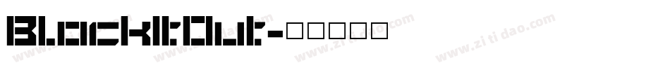BlockItOut字体转换