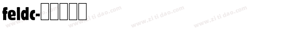 feldc字体转换