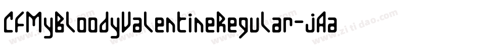 CfMyBloodyValentineRegular-jAal字体转换
