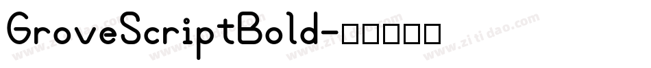 GroveScriptBold字体转换