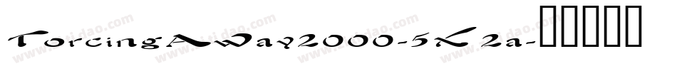 TorcingAway2000-5X2a字体转换