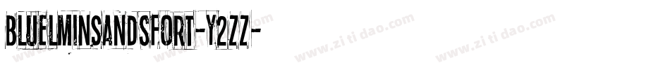 BluelminSandsfort-y2ZZ字体转换