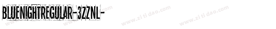 BluenightRegular-3zZnL字体转换