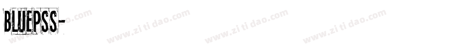 bluepss字体转换