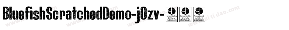 BluefishScratchedDemo-j0zv字体转换