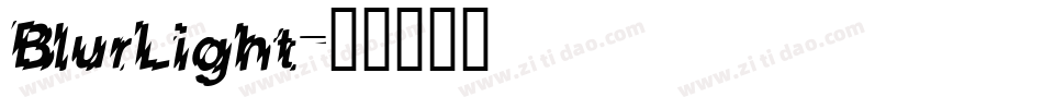 BlurLight字体转换