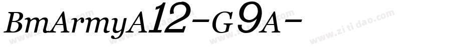 BmArmyA12-G9A字体转换