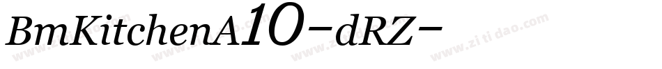 BmKitchenA10-dRZ字体转换