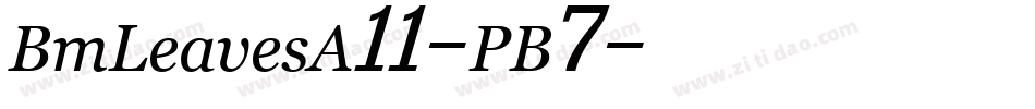 BmLeavesA11-PB7字体转换