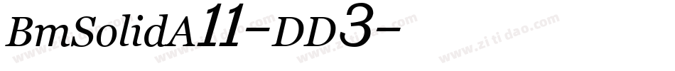 BmSolidA11-DD3字体转换