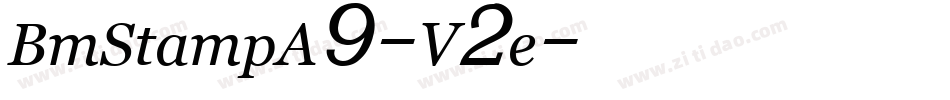 BmStampA9-V2e字体转换