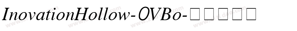 InovationHollow-0VBo字体转换