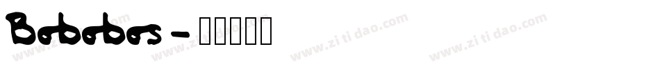 Bobobos字体转换