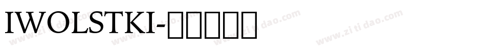 IWOLSTKI字体转换